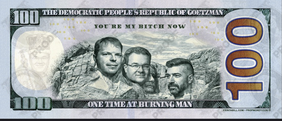 Back of the $100 note: three friends carved into a Mount Rushmore parody, captioned 'One Time at Burning Man'.